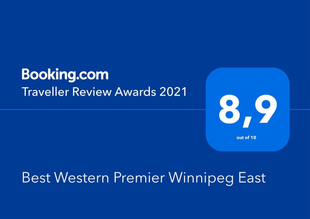 Best Western Premier Winnipeg East Exterior foto